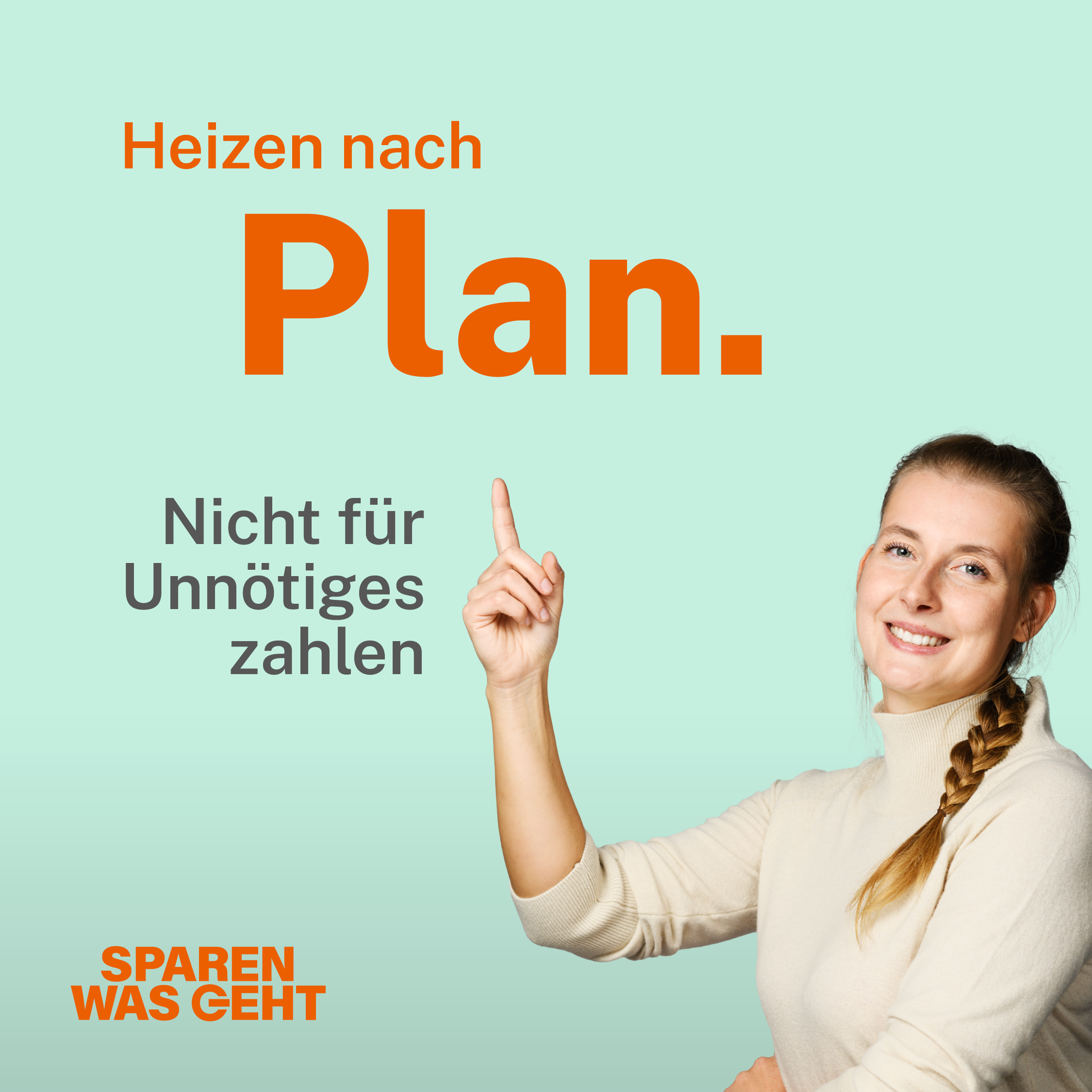 Frau Heizen nach Plan